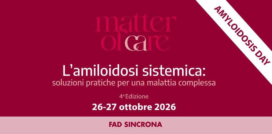 L’amiloidosi sistemica: soluzioni pratiche per una malattia complessa